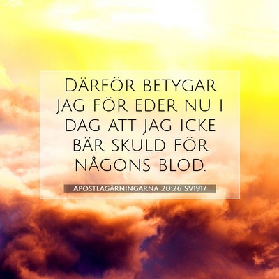 Apostlagärningarna 20:26 SV1917 Bild av bibelvers