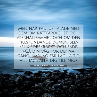 Apostlagärningarna 24:25 SV1917 Bild av bibelvers