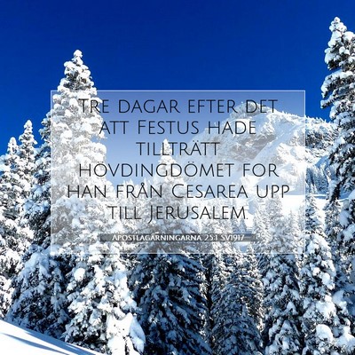 Apostlagärningarna 25:1 Bibelvers Förklarad