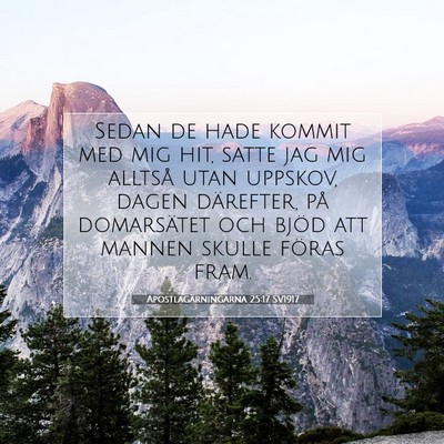 Apostlagärningarna 25:17 Bibelvers Förklarad