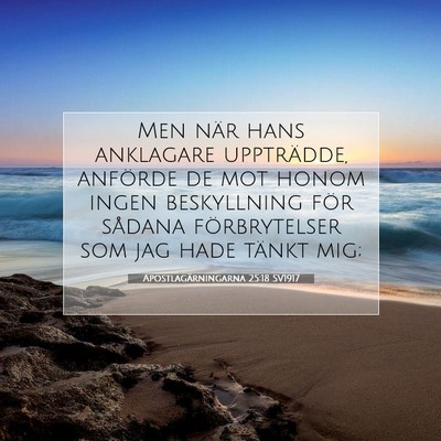 Apostlagärningarna 25:18 Bibelvers Förklarad