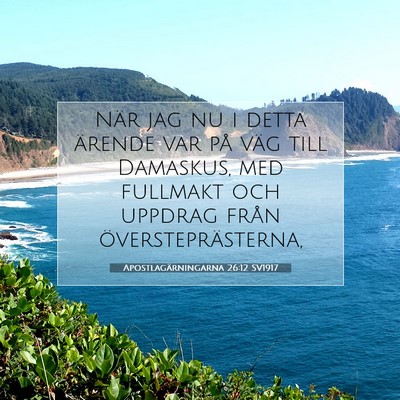 Apostlagärningarna 26:12 Bibelvers Förklarad