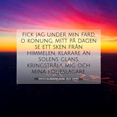 Apostlagärningarna 26:13 Bibelvers Förklarad