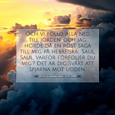 Apostlagärningarna 26:14 Bibelvers Förklarad