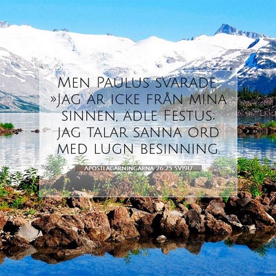 Apostlagärningarna 26:25 SV1917 Bild av bibelvers