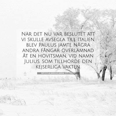 Apostlagärningarna 27:1 Bibelvers Förklarad