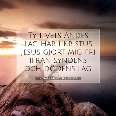 Romarbrevet 8:2 SV1917 Bild av bibelvers