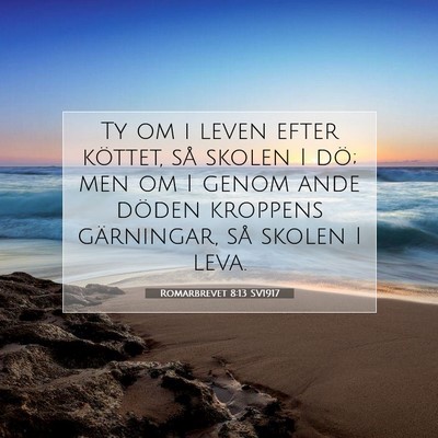 Romarbrevet 8:13 SV1917 Bild av bibelvers