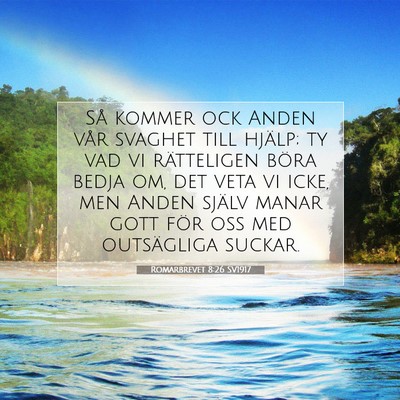 Romarbrevet 8:26 SV1917 Bild av bibelvers