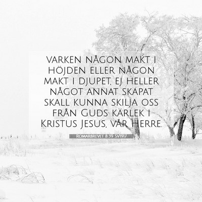 Romarbrevet 8:39 SV1917 Bild av bibelvers
