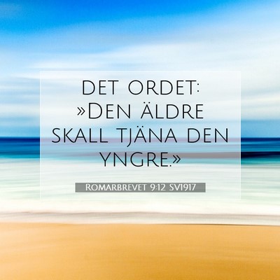 Romarbrevet 9:12 Bibelvers Förklarad