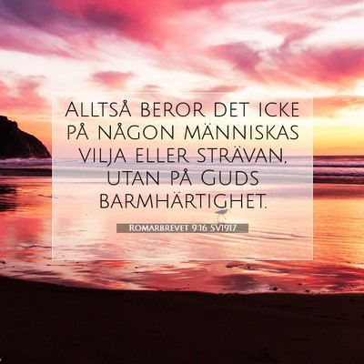 Romarbrevet 9:16 Bibelvers Förklarad