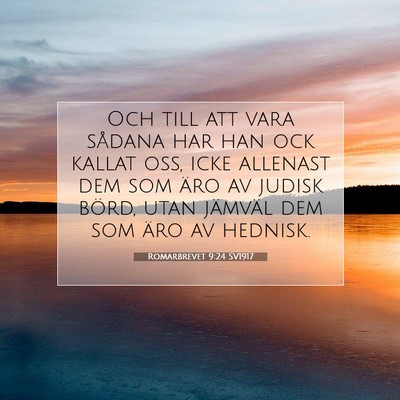 Romarbrevet 9:24 SV1917 Bild av bibelvers