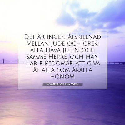 Romarbrevet 10:12 SV1917 Bild av bibelvers