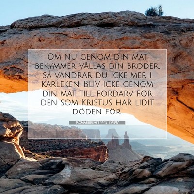 Romarbrevet 14:15 SV1917 Bild av bibelvers