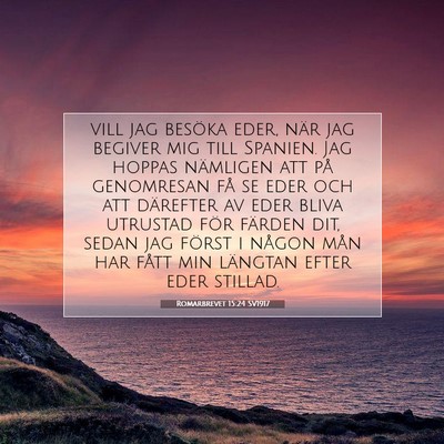 Romarbrevet 15:24 SV1917 Bild av bibelvers