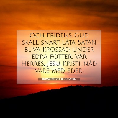 Romarbrevet 16:20 Bibelvers Förklarad