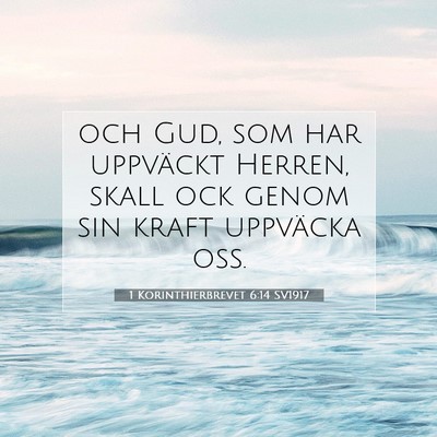 1 Korinthierbrevet 6:14 SV1917 Bild av bibelvers