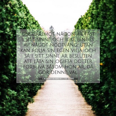 1 Korinthierbrevet 7:37 SV1917 Bild av bibelvers
