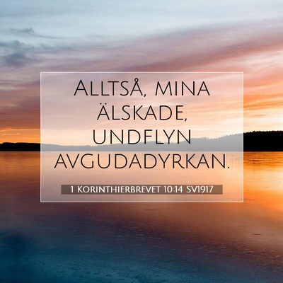 1 Korinthierbrevet 10:14 Bibelvers Förklarad