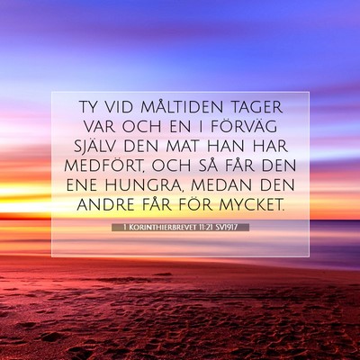 1 Korinthierbrevet 11:21 Bibelvers Förklarad
