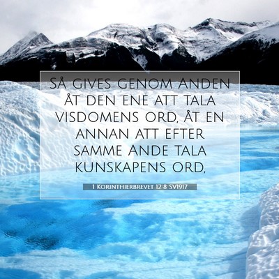 1 Korinthierbrevet 12:8 SV1917 Bild av bibelvers