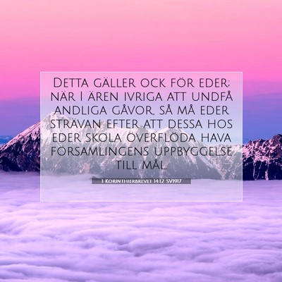 1 Korinthierbrevet 14:12 Bibelvers Förklarad