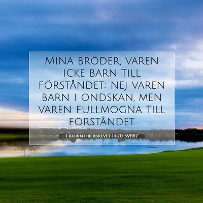 1 Korinthierbrevet 14:20 SV1917 Bild av bibelvers