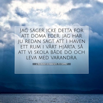 2 Korinthierbrevet 7:3 SV1917 Bild av bibelvers