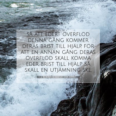 2 Korinthierbrevet 8:14 SV1917 Bild av bibelvers