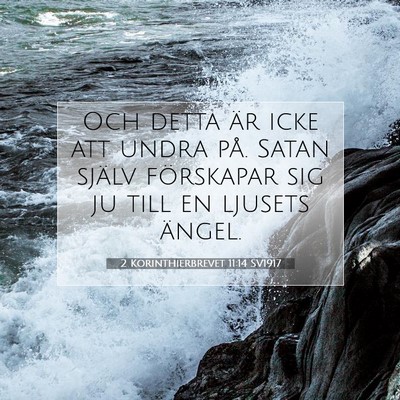 2 Korinthierbrevet 11:14 SV1917 Bild av bibelvers