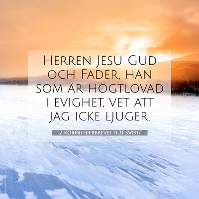 2 Korinthierbrevet 11:31 SV1917 Bild av bibelvers