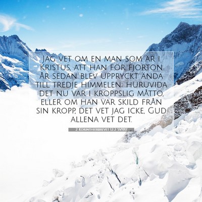 2 Korinthierbrevet 12:2 SV1917 Bild av bibelvers