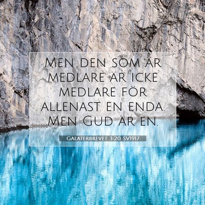 Galaterbrevet 3:20 SV1917 Bild av bibelvers