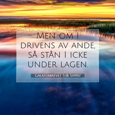 Galaterbrevet 5:18 Bibelvers Förklarad