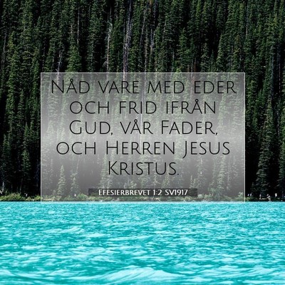 Efesierbrevet 1:2 SV1917 Bild av bibelvers