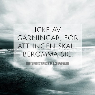 Efesierbrevet 2:9 SV1917 Bild av bibelvers