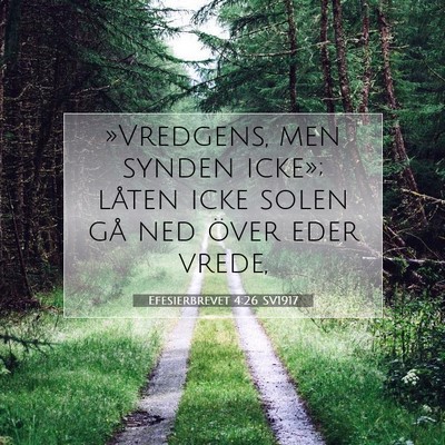 Efesierbrevet 4:26 SV1917 Bild av bibelvers