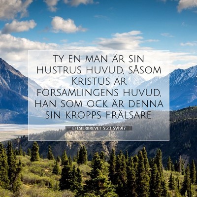 Efesierbrevet 5:23 SV1917 Bild av bibelvers