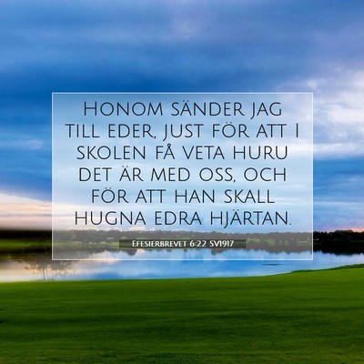 Efesierbrevet 6:22 Bibelvers Förklarad