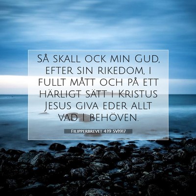 Filipperbrevet 4:19 SV1917 Bild av bibelvers