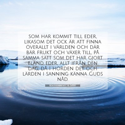 Kolosserbrevet 1:6 Bibelvers Förklarad