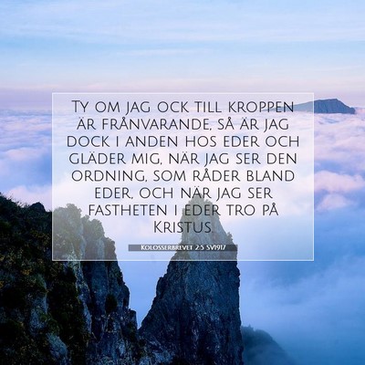 Kolosserbrevet 2:5 SV1917 Bild av bibelvers