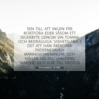 Kolosserbrevet 2:8 SV1917 Bild av bibelvers