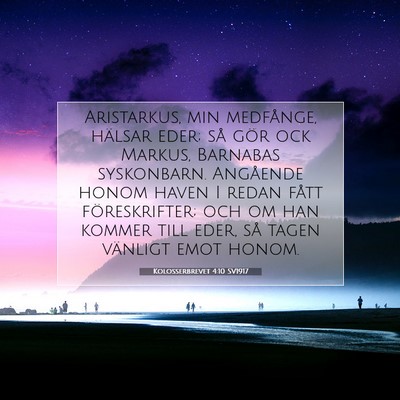 Kolosserbrevet 4:10 SV1917 Bild av bibelvers