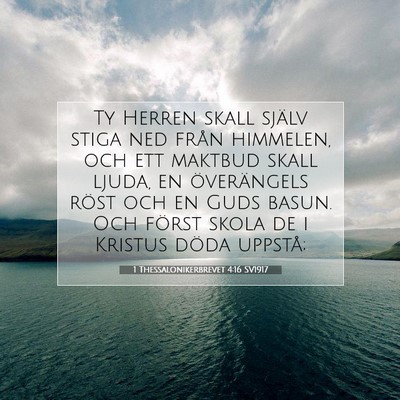 1 Thessalonikerbrevet 4:16 SV1917 Bild av bibelvers