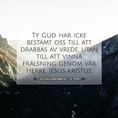 1 Thessalonikerbrevet 5:9 SV1917 Bild av bibelvers
