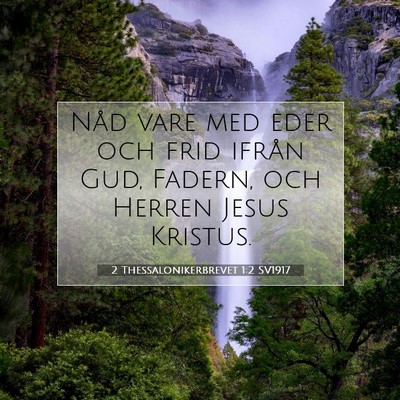 2 Thessalonikerbrevet 1:2 Bibelvers Förklarad