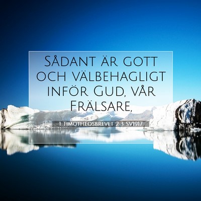 1 Timotheosbrevet 2:3 SV1917 Bild av bibelvers