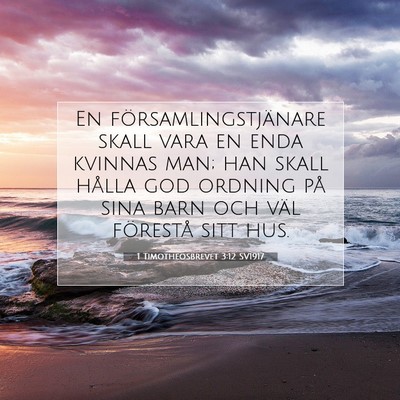 1 Timotheosbrevet 3:12 Bibelvers Förklarad